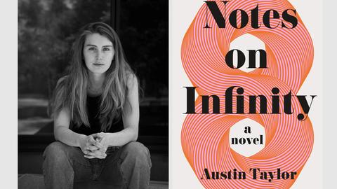 Notes on Infinity by Austin Taylor